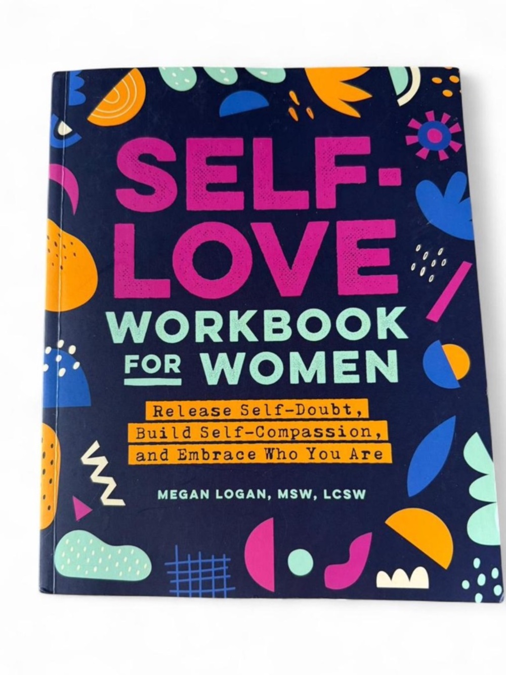 Self-Love Workbook for Women — Colorful Motivational Workbook